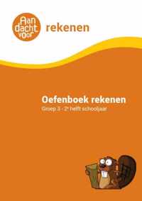 Rekenen Groep 3 Oefenboek - 2e helft schooljaar - Aandacht voor Rekenen - van de onderwijsexperts van Wijzer over de Basisschool