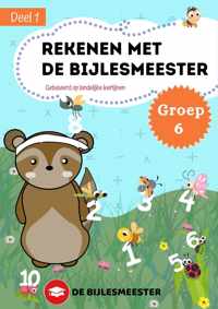 Rekenen met De Bijlesmeester - Groep 6 - Deel 1 - Cito - Oefenen - Kinderen - Boeken - Leren - School - Kinderen - Oefenschrift - Studeren - Leuke Teksten - Citotoets - LVS geschikt - Gebaseerd op Landelijke Leerlijnen