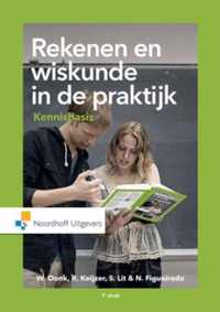 Rekenen en wiskunde in de praktijk Kennisbasis