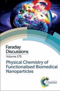 Physical Chemistry of Functionalised Biomedical Nanoparticles