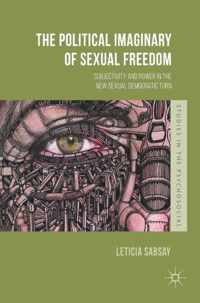 The Political Imaginary of Sexual Freedom