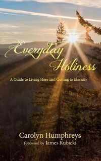 Everyday Holiness