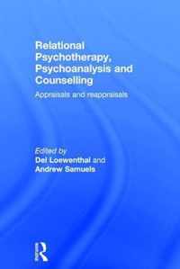 Relational Psychotherapy, Psychoanalysis and Counselling