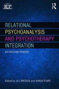 Relational Psychoanalysis and Psychotherapy Integration