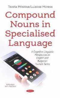 Compound Nouns in Specialised Language