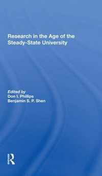 Research In The Age Of The Steady-state University