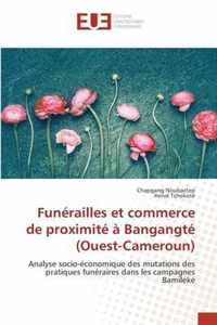 Funerailles et commerce de proximite a Bangangte (Ouest-Cameroun)