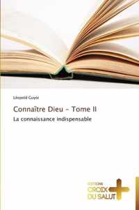 Connaitre dieu - tome ii