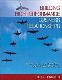 Building High Performance Business Relationships