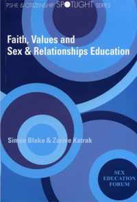 Faith, Values and Sex and Relationships Education