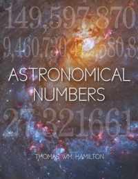 Astronomical Numbers