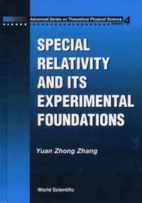 Special Relativity And Its Experimental Foundation