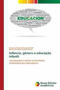 Infancia, genero e educacao infantil