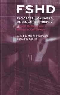 Facioscapulohumeral Muscular Dystrophy (FSHD)