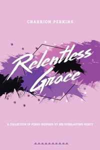 Relentless Grace