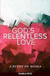 God's Relentless Love