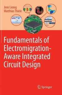 Fundamentals of Electromigration-Aware Integrated Circuit Design