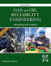 Gas and Oil Reliability Engineering