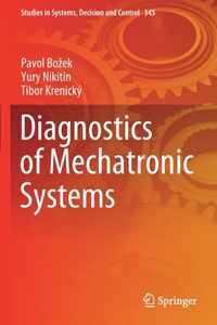 Diagnostics of Mechatronic Systems