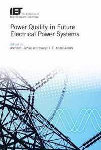 Power Quality in Future Electrical Power Systems