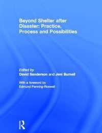 Beyond Shelter after Disaster