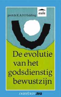 Vantoen.nu  -   Evolutie van het godsdienstig bewustzijn