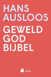 Geweld - God - Bijbel