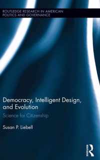 Democracy, Intelligent Design, and Evolution