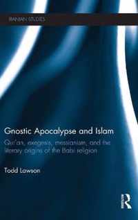 Gnostic Apocalypse and Islam