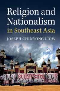 Religion and Nationalism in Southeast Asia