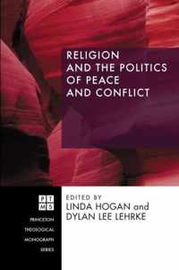 Religion and the Politics of Peace and Conflict