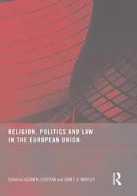 Religion, Politics and Law in the European Union