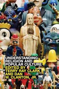 Understanding Religion and Popular Culture