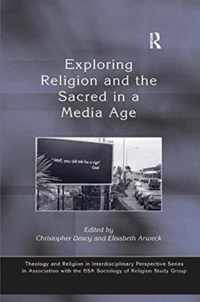 Exploring Religion and the Sacred in a Media Age