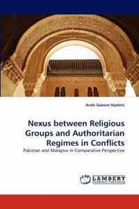 Nexus Between Religious Groups and Authoritarian Regimes in Conflicts