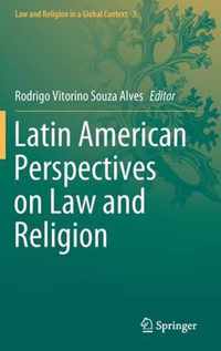 Latin American Perspectives on Law and Religion