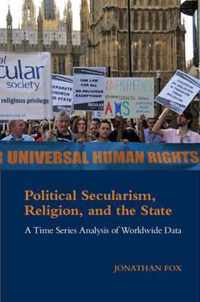 Political Secularism, Religion, and the State