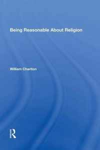 Being Reasonable About Religion