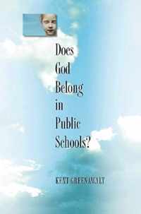 Does God Belong in Public Schools?