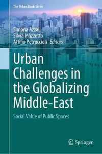 Urban Challenges in the Globalizing Middle-East