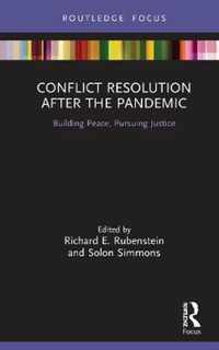 Conflict Resolution after the Pandemic