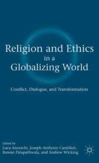 Religion and Ethics in a Globalizing World