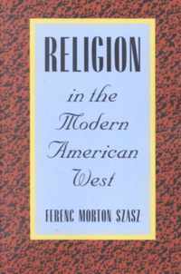 Religion in the Modern American West