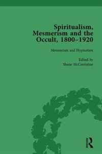 Spiritualism, Mesmerism and the Occult, 1800-1920 Vol 2