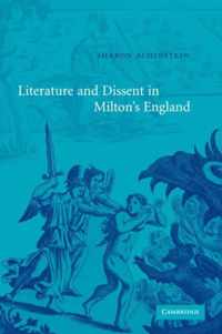 Literature and Dissent in Milton's England