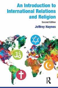 An Introduction to International Relations and Religion