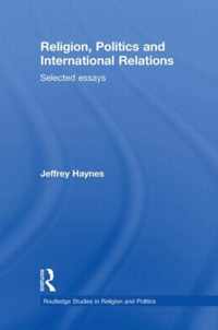 Religion, Politics and International Relations