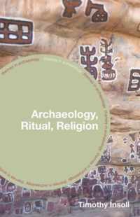 Archaeology, Ritual, Religion