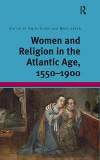 Women and Religion in the Atlantic Age, 1550-1900