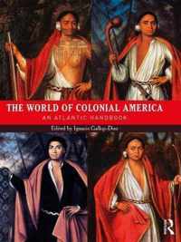 The World of Colonial America